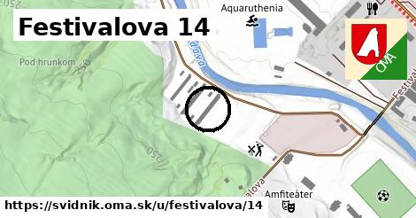 Festivalova 14, Svidník