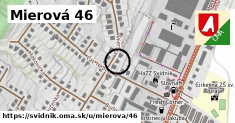 Mierová 46, Svidník