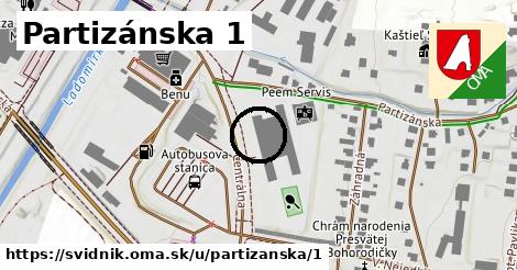 Partizánska 1, Svidník