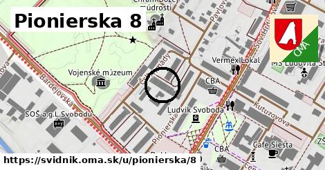 Pionierska 8, Svidník