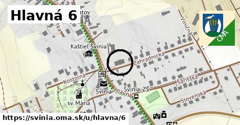 Hlavná 6, Svinia