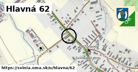 Hlavná 62, Svinia