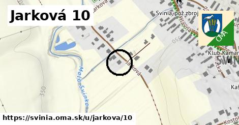 Jarková 10, Svinia