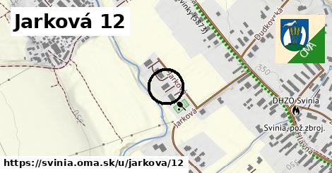 Jarková 12, Svinia
