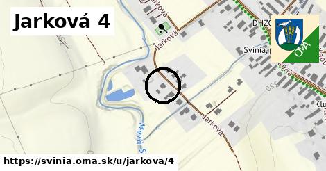 Jarková 4, Svinia