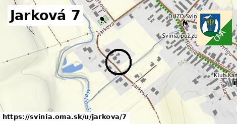 Jarková 7, Svinia