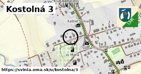 Kostolná 3, Svinia