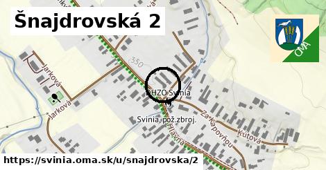 Šnajdrovská 2, Svinia