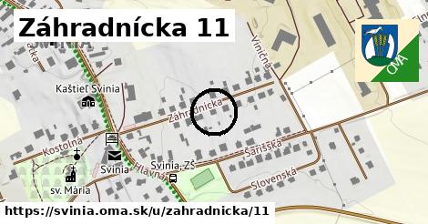 Záhradnícka 11, Svinia