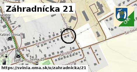 Záhradnícka 21, Svinia