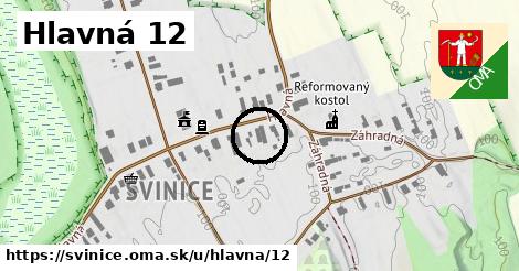 Hlavná 12, Svinice