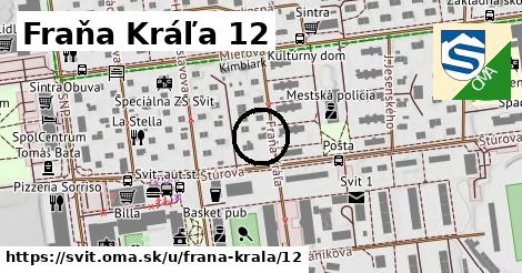 Fraňa Kráľa 12, Svit