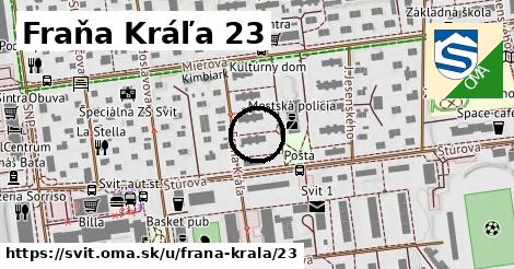 Fraňa Kráľa 23, Svit