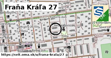 Fraňa Kráľa 27, Svit