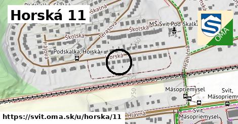 Horská 11, Svit