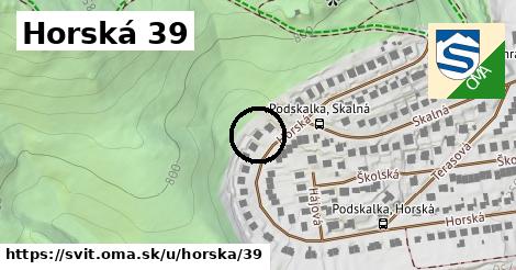 Horská 39, Svit