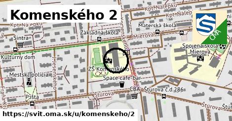 Komenského 2, Svit