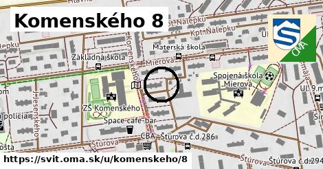 Komenského 8, Svit