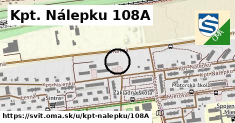 Kpt. Nálepku 108A, Svit