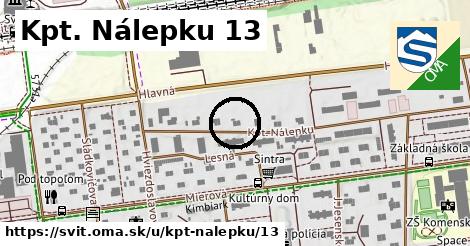 Kpt. Nálepku 13, Svit