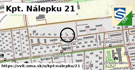 Kpt. Nálepku 21, Svit