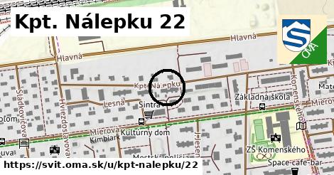 Kpt. Nálepku 22, Svit