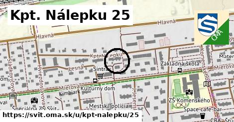 Kpt. Nálepku 25, Svit