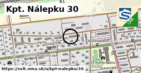 Kpt. Nálepku 30, Svit