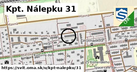 Kpt. Nálepku 31, Svit