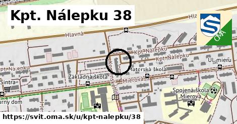 Kpt. Nálepku 38, Svit