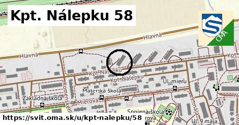 Kpt. Nálepku 58, Svit