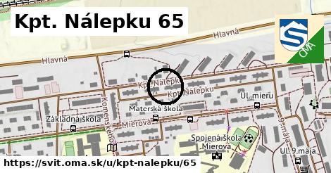 Kpt. Nálepku 65, Svit