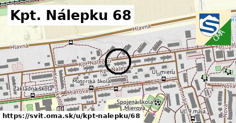 Kpt. Nálepku 68, Svit