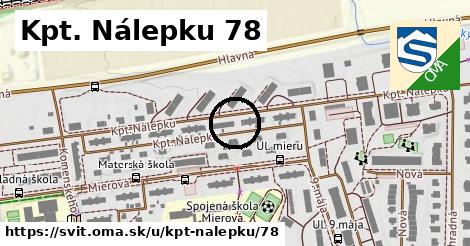 Kpt. Nálepku 78, Svit