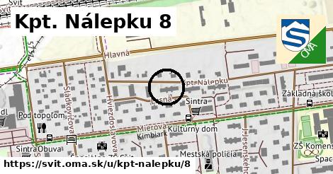 Kpt. Nálepku 8, Svit