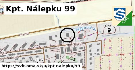 Kpt. Nálepku 99, Svit