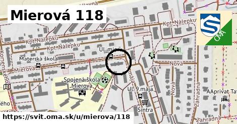 Mierová 118, Svit