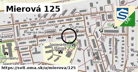 Mierová 125, Svit