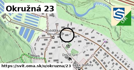 Okružná 23, Svit