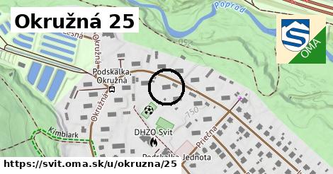 Okružná 25, Svit