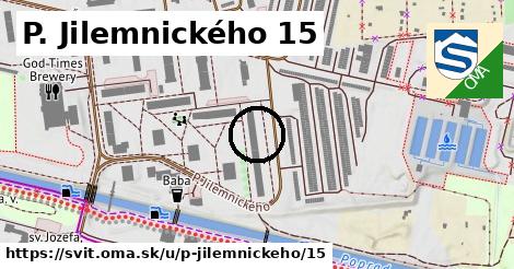 P. Jilemnického 15, Svit