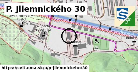 P. Jilemnického 30, Svit