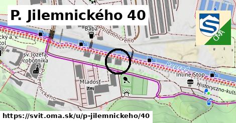 P. Jilemnického 40, Svit