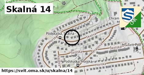 Skalná 14, Svit