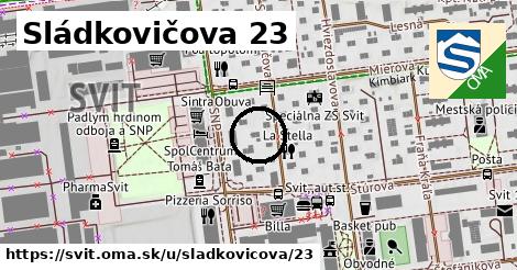 Sládkovičova 23, Svit