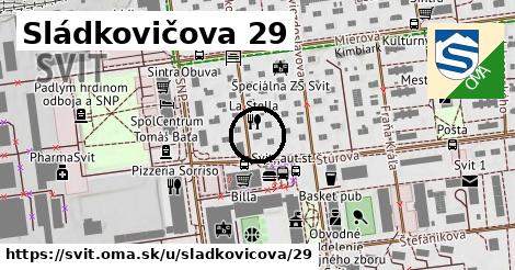 Sládkovičova 29, Svit