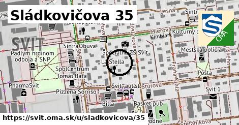 Sládkovičova 35, Svit