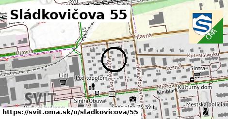 Sládkovičova 55, Svit