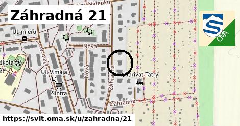 Záhradná 21, Svit