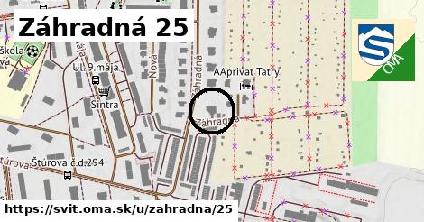 Záhradná 25, Svit